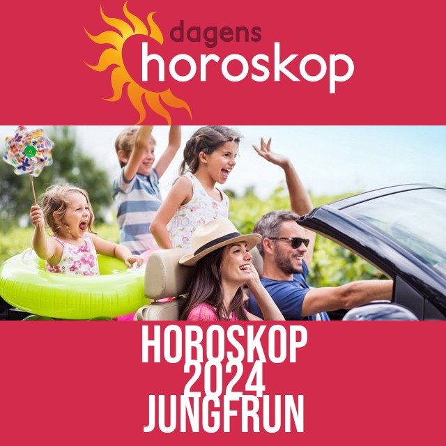 Jungfrun: Horoskop 2024