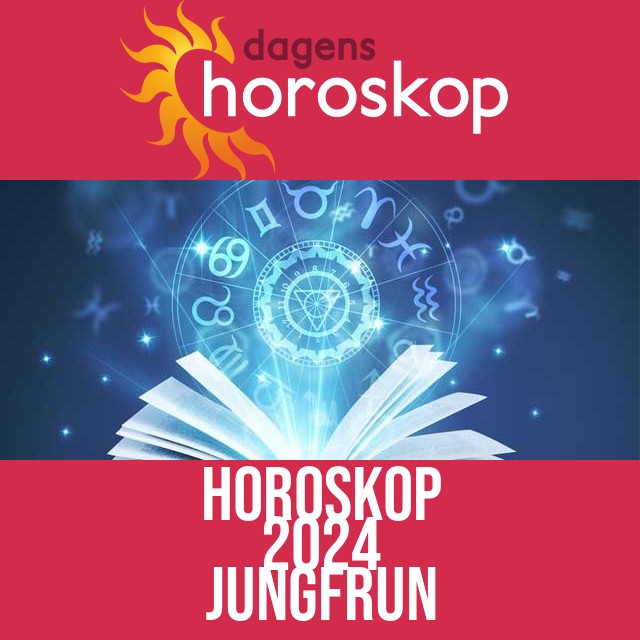 Jungfrun: Horoskop 2024