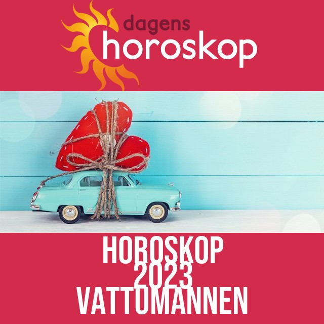 Vattumannen: Horoskop 2023