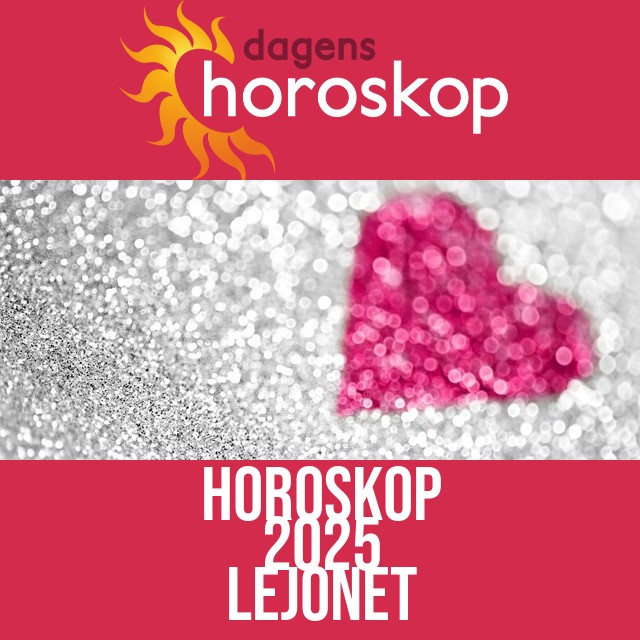 Lejonet: Horoskop 2025