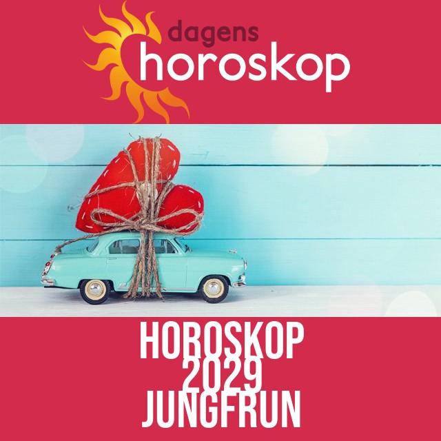 Jungfrun: Horoskop 2029