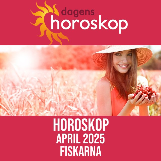 Fiskarna: Horoskop April 2025