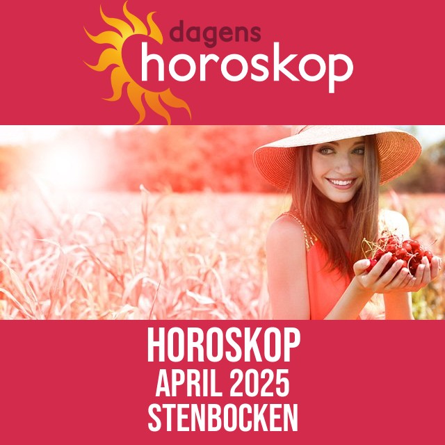 Stenbocken: Horoskop April 2025