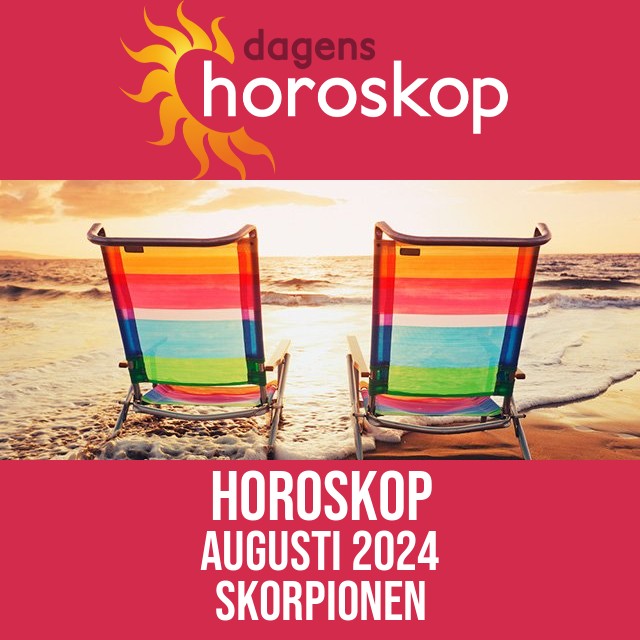 Skorpionen: Horoskop Augusti 2024