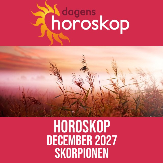 Skorpionen: Horoskop December 2027