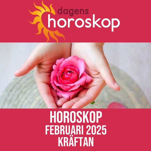 Kräftan: Horoskop Februari 2025