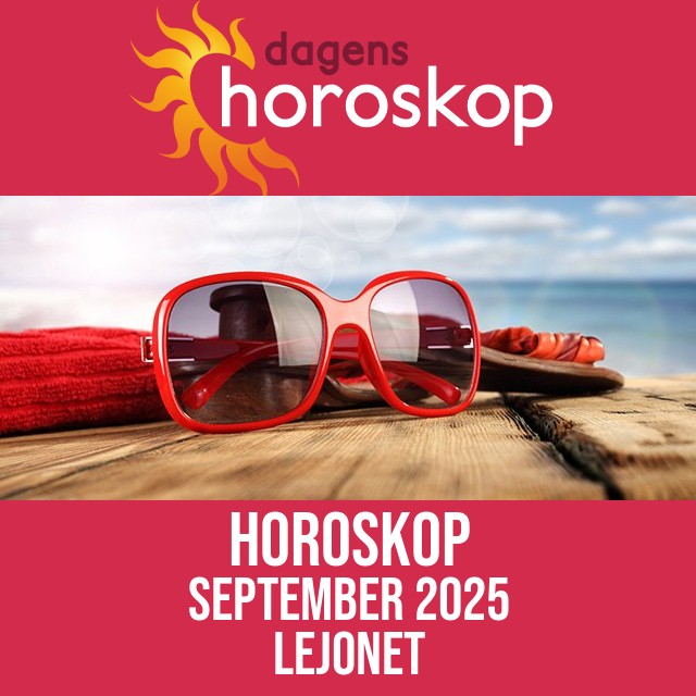 Lejonet: Horoskop September 2025