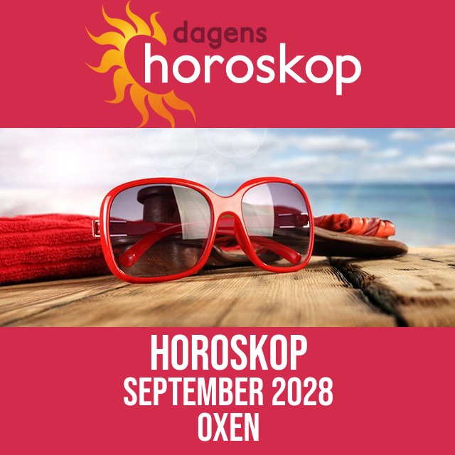 Oxen: Horoskop September 2028