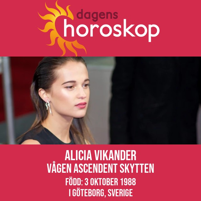 Alicia Vikander: En astrological insikt om Viktoria