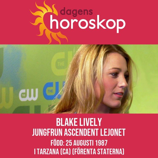 Blake Livelys astrologiska insikter om Jungfrun