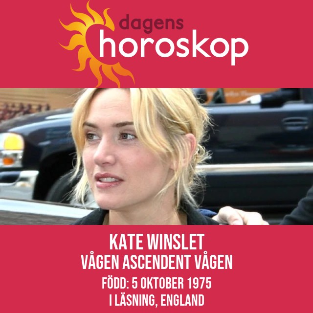 Kate Winslet: Astrologi för Vågen-stjärnor