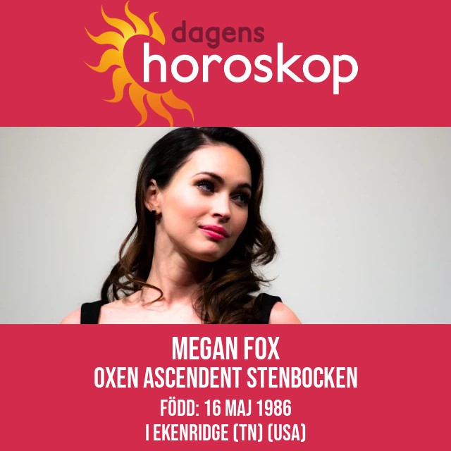 Megan Foxs Taurus Astrologi Avslöjades