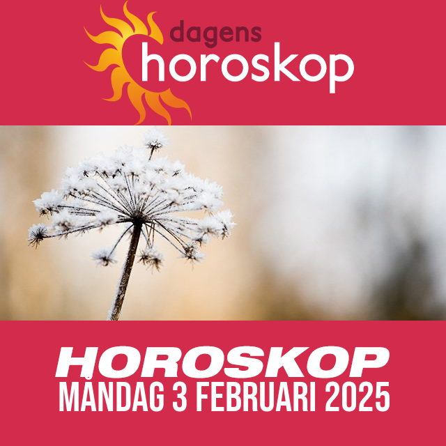 Daglig horoskop för Måndag 3 Februari 2025