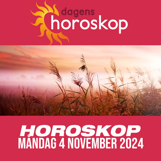 Daglig horoskop för Måndag 4 November 2024