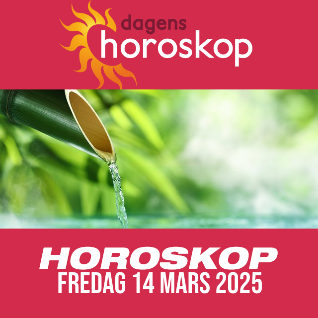 Daglig horoskop för Fredag 14 Mars 2025