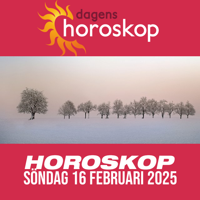 Daglig horoskop för Söndag 16 Februari 2025