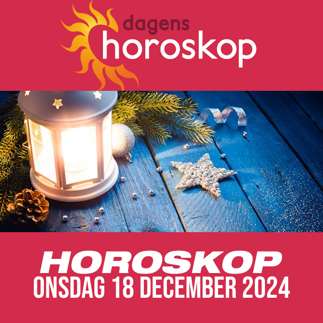 Daglig horoskop för Onsdag 18 December 2024