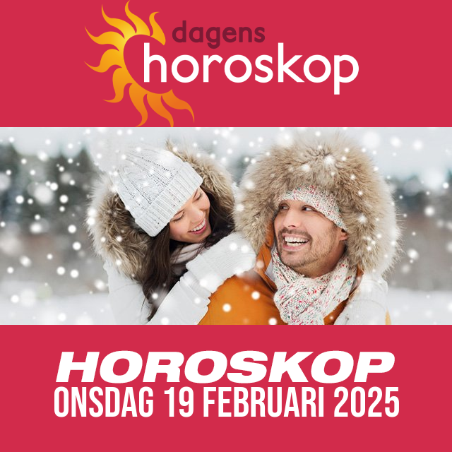 Daglig horoskop för Onsdag 19 Februari 2025