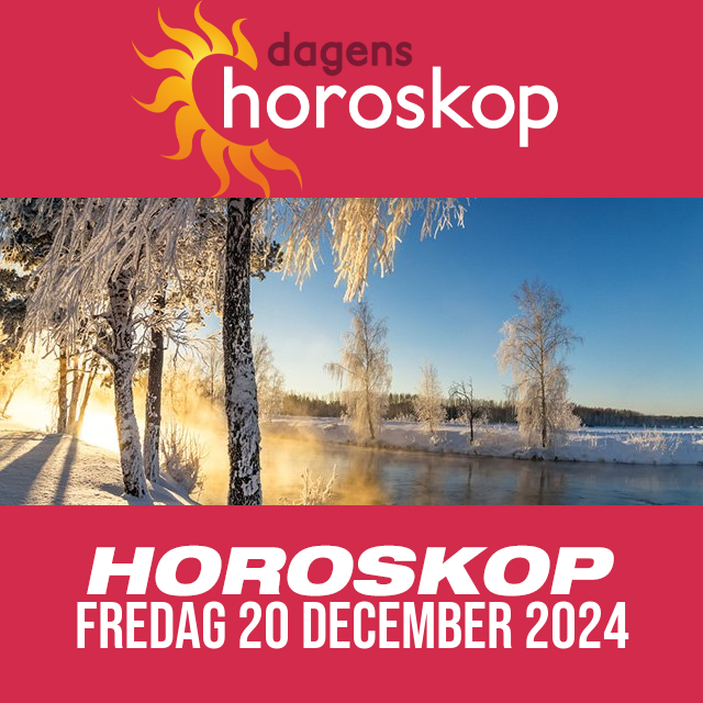 Daglig horoskop för Fredag 20 December 2024