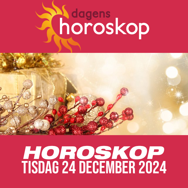 Daglig horoskop för Tisdag 24 December 2024