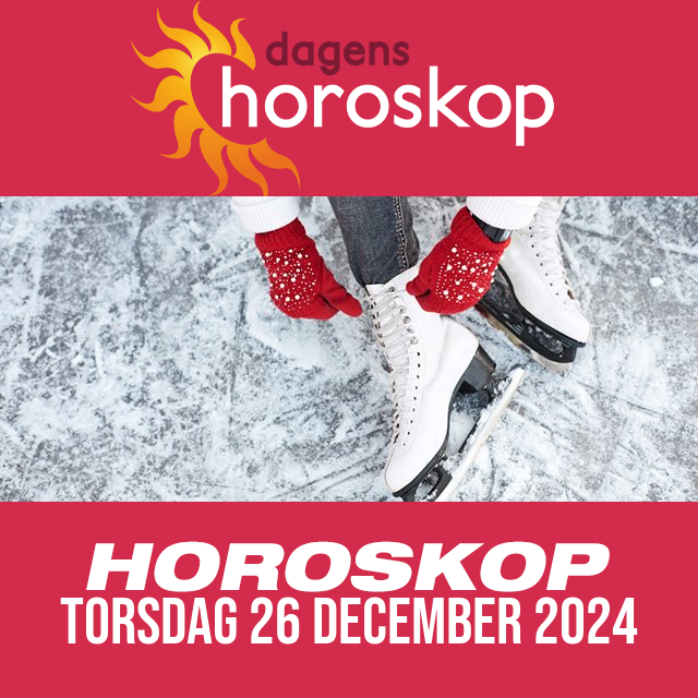 Daglig horoskop för Torsdag 26 December 2024